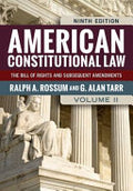 American Constitutional Law, Volume II: The Bill of Rights and Subsequent Amendments