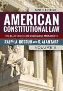 American Constitutional Law, Volume II: The Bill of Rights and Subsequent Amendments