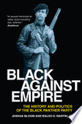 Black Against Empire: The History and Politics of the Black Panther Party