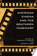 American Cinema and the Southern Imaginary