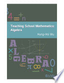 Teaching School Mathematics: Algebra