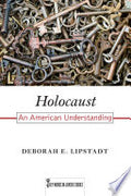 Holocaust: An American Understanding