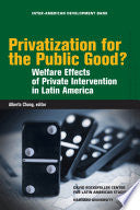 Privatization for the Public Good?