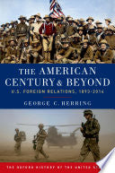 The American Century and Beyond