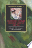 The Cambridge Companion to Nineteenth-Century American Women's Writing