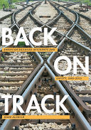 Back on Track: American Railroad Accidents and Safety, 1965–2015