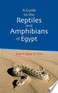 A Guide to the Reptiles and Amphibians of Egypt