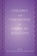 Children and Childhood in American Religions