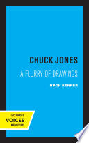 Chuck Jones: A Flurry of Drawings