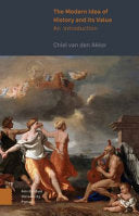 The Modern Idea of History and Its Value