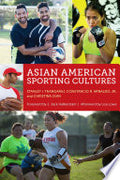 Asian American Sporting Cultures