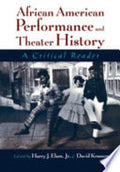 African-American Performance and Theater History: A Critical Reader