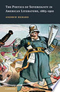 The Poetics of Sovereignty in American Literature, 1885-1910