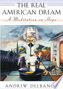 The Real American Dream: A Meditation on Hope