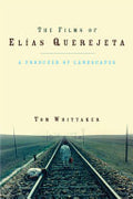 The Films of Elías Querejeta: A Producer of Landscapes