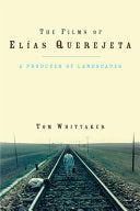 The Films of Elías Querejeta: A Producer of Landscapes