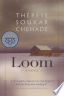 Loom: A Novel