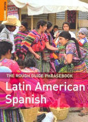 Rough Guide Phrasebook to Latin American Spanish