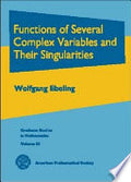 Functions of Several Complex Variables and Their Singularities