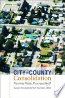 City–County Consolidation: Promises Made, Promises Kept?