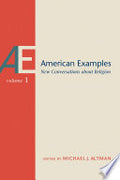 American Examples: New Conversations about Religion, Volume One