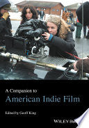 A Companion to American Indie Film