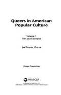 Queers in American Popular Culture