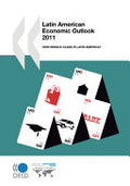 Latin American Economic Outlook 2011 How Middle-Class Is Latin America?