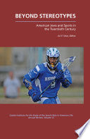 Beyond Stereotypes: American Jews and Sports