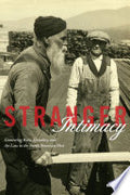 Stranger Intimacy: Contesting Race, Sexuality and the Law in the North American West