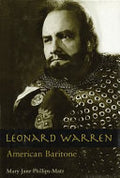 Leonard Warren, American Baritone
