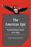 The American Epic: Transforming a Genre, 1770-1860
