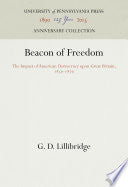 Beacon of Freedom: The Impact of American Democracy upon Great Britain, 183-187