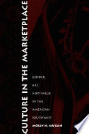 Culture in the Marketplace: Gender, Art, and Value in the American Southwest
