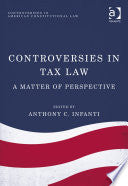 Controversies in Tax Law