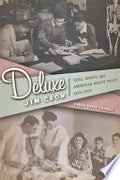 Deluxe Jim Crow: Civil Rights and American Health Policy, 1935-1954