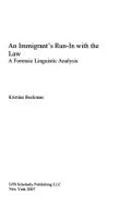 An Immigrant's Run-in with the Law