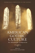 American Gothic: An Edinburgh Companion