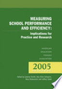 Measuring School Performance and Efficiency