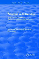Advances in Air Sampling: American Conference of Governmental Industrial Hygienists