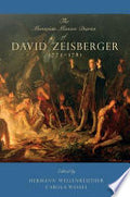 The Moravian Mission Diaries of David Zeisberger, 1772--1781