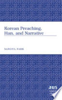 Korean Preaching, Han, and Narrative