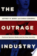 The Outrage Industry