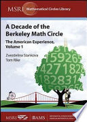 A Decade of the Berkeley Math Circle