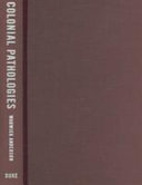 Colonial Pathologies: American Tropical Medicine, Race, and Hygiene in the Philippines
