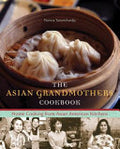 The Asian Grandmothers Cookbook