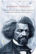 Narrative of the life of Frederick Douglass, an American slave, written by himself