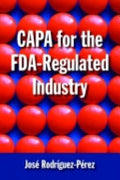 CAPA for the FDA-regulated Industry