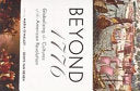 Beyond 1776: Globalizing the Cultures of the American Revolution