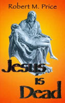 Jesus is Dead
